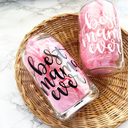 Best Mama Ever Glass Cup