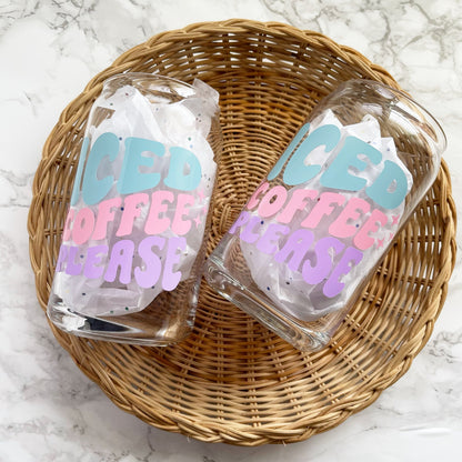 Iced Coffee Please Glass Cup