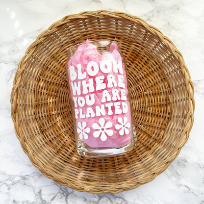 Bloom Where You Are Planted Glass Cup