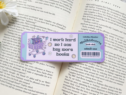 I Work Hard So I Can Buy Books Laminated Bookmark