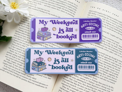 My Weekend Is All Booked Laminated Bookmark